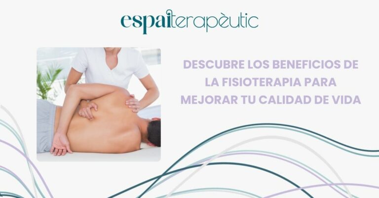 Descubre los Beneficios de la Fisioterapia para Mejorar tu Calidad de Vida