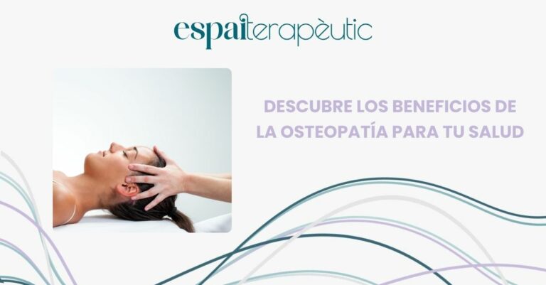 Descubre los beneficios de la osteopatía para tu salud