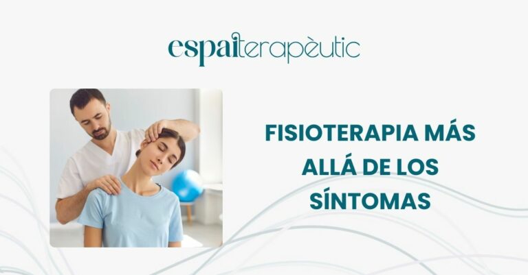 Fisioterapia más allá de los síntomas