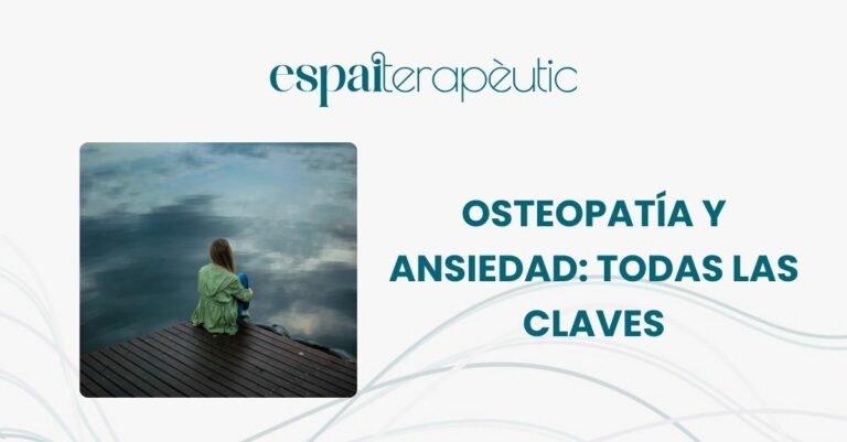 Osteopatía y ansiedad: todas las claves